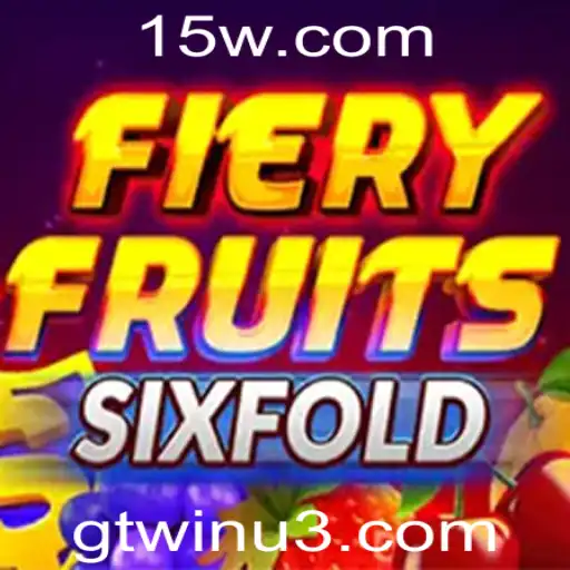 FieryFruitsSixFold: Descubra o Novo Jogo Revolucionário
